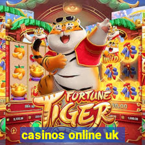 casinos online uk