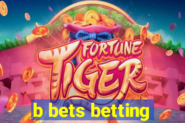 b bets betting