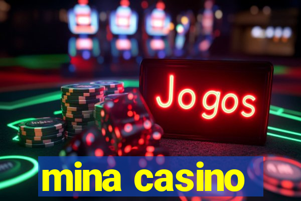 mina casino