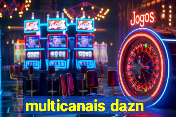 multicanais dazn