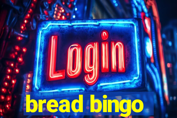 bread bingo