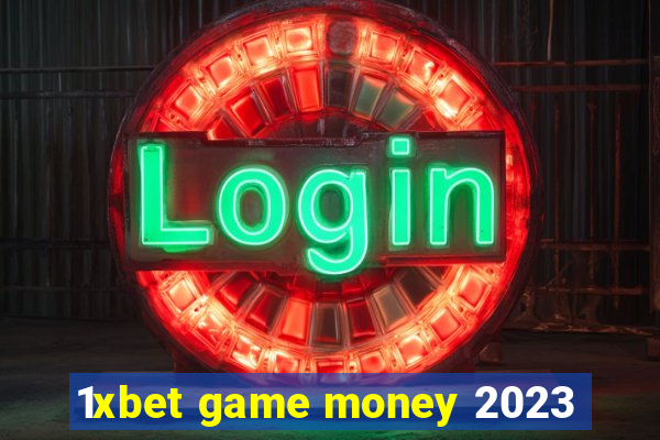 1xbet game money 2023