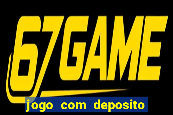 jogo com deposito minimo de 1 real