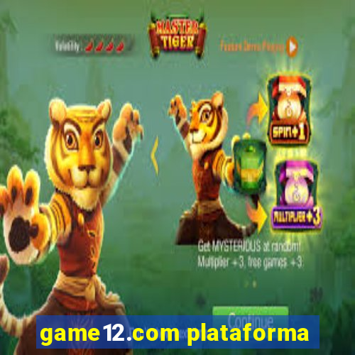 game12.com plataforma