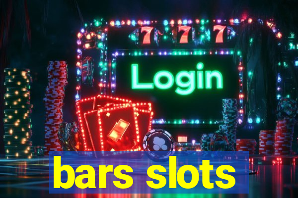 bars slots