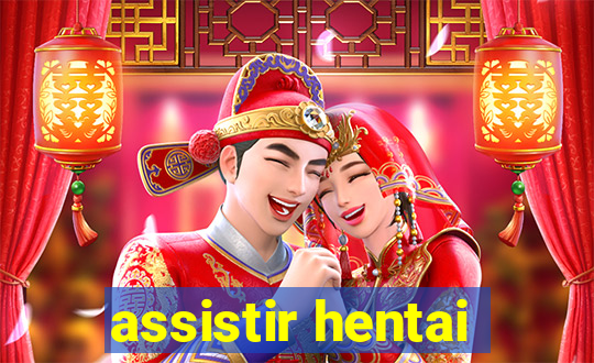 assistir hentai