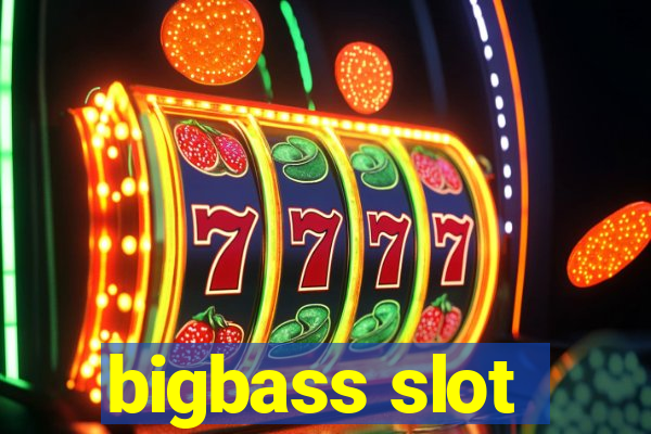 bigbass slot