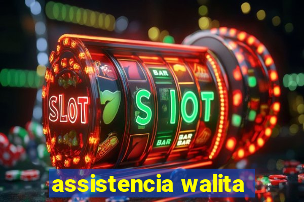 assistencia walita