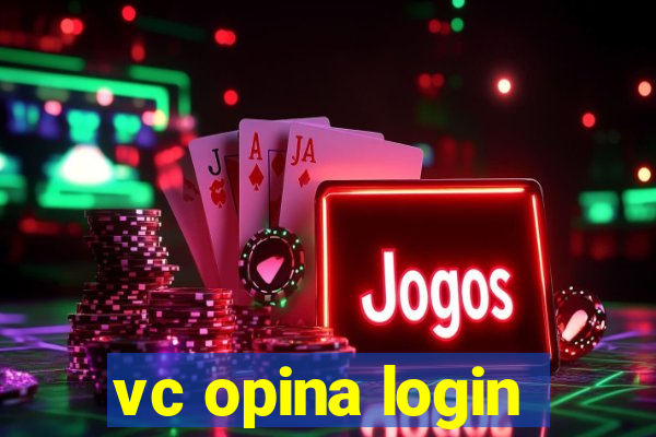 vc opina login