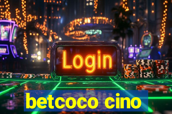 betcoco cino