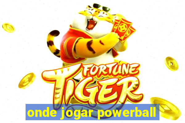 onde jogar powerball