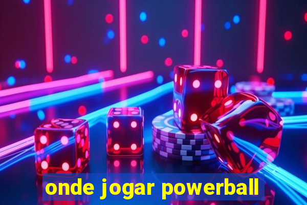 onde jogar powerball