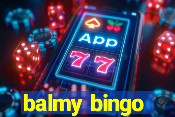 balmy bingo