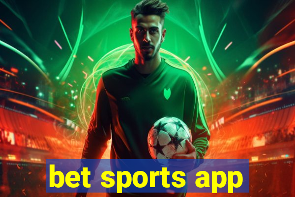 bet sports app