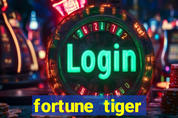 fortune tiger aposta 1 real