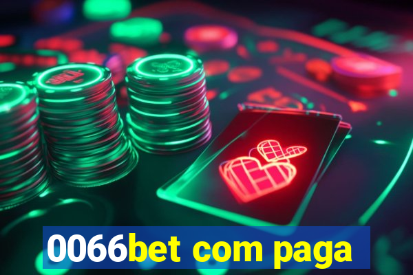 0066bet com paga