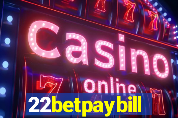 22betpaybill