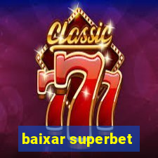 baixar superbet