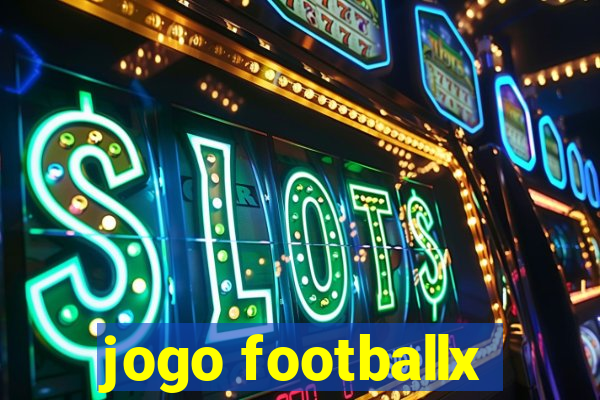 jogo footballx