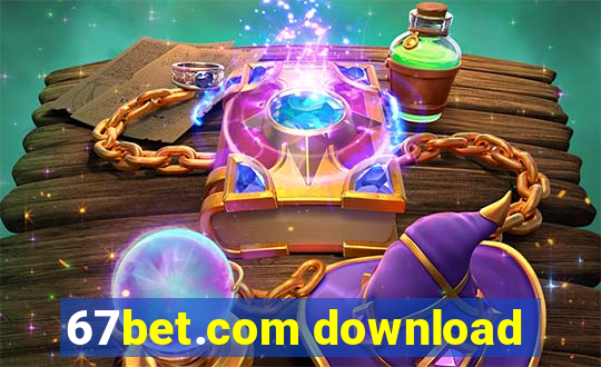 67bet.com download