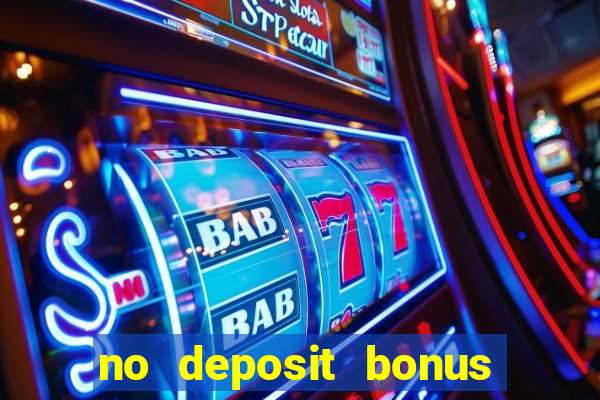 no deposit bonus codes for casino