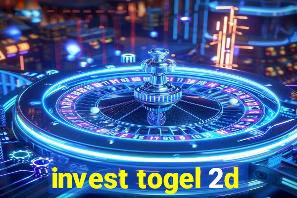 invest togel 2d