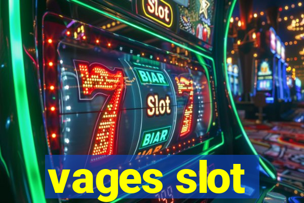 vages slot