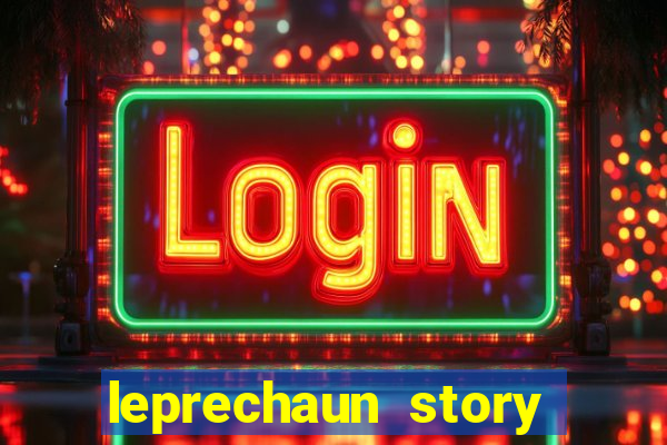 leprechaun story respin slot