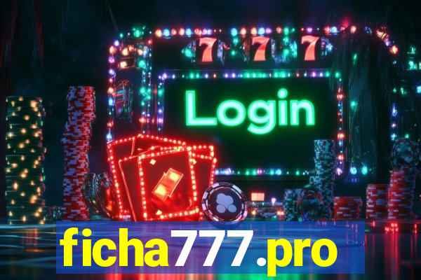 ficha777.pro