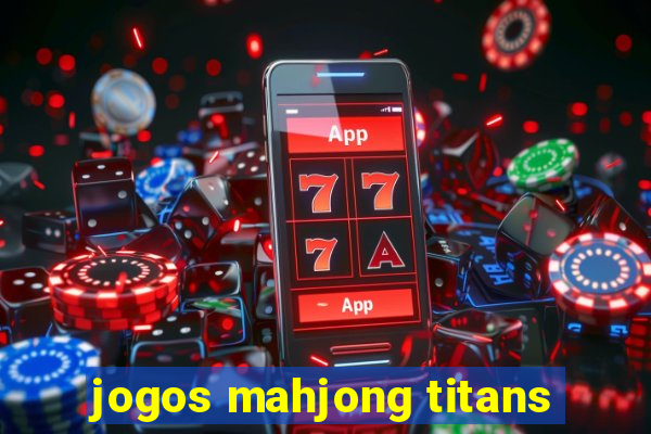 jogos mahjong titans