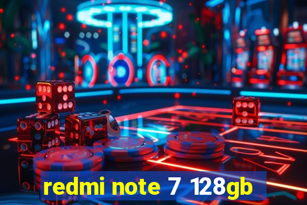 redmi note 7 128gb