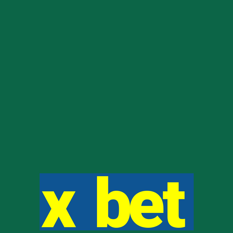 x bet