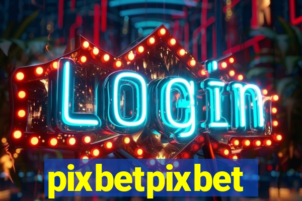 pixbetpixbet