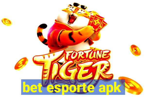 bet esporte apk