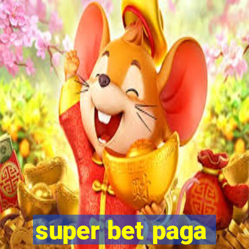 super bet paga