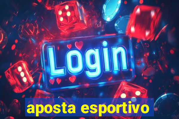 aposta esportivo