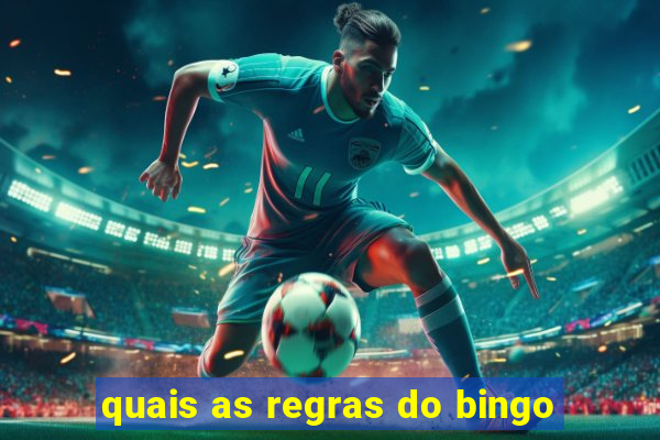 quais as regras do bingo