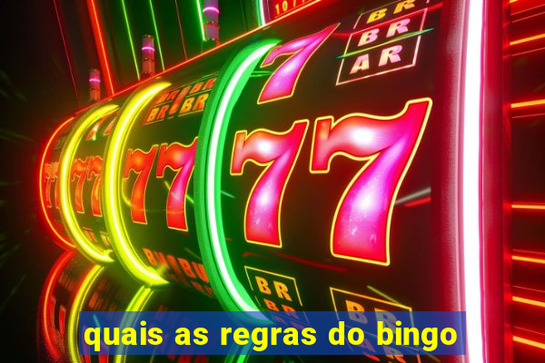 quais as regras do bingo