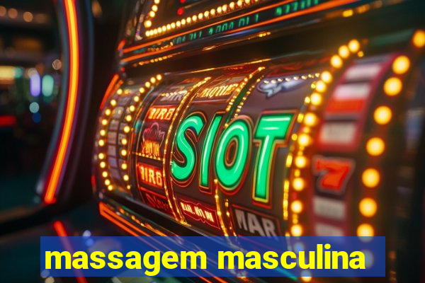 massagem masculina