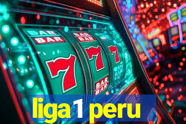 liga1 peru