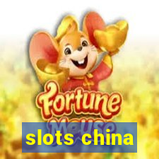 slots china