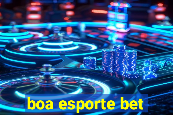 boa esporte bet