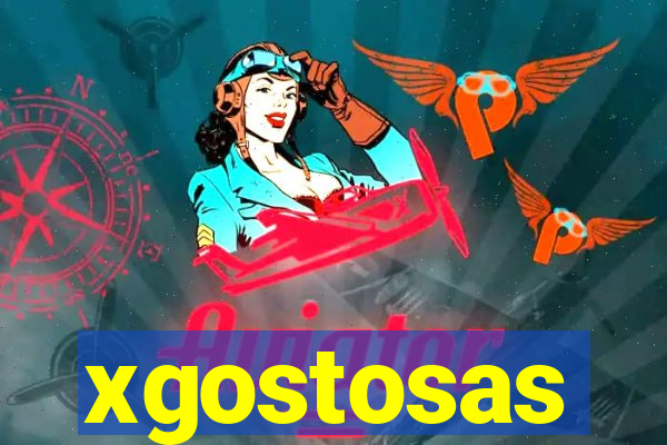 xgostosas