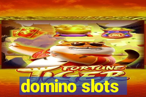 domino slots