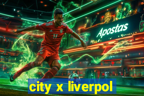 city x liverpol