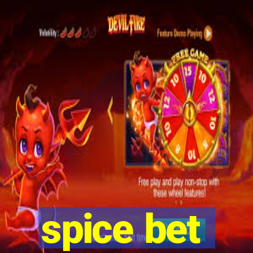 spice bet