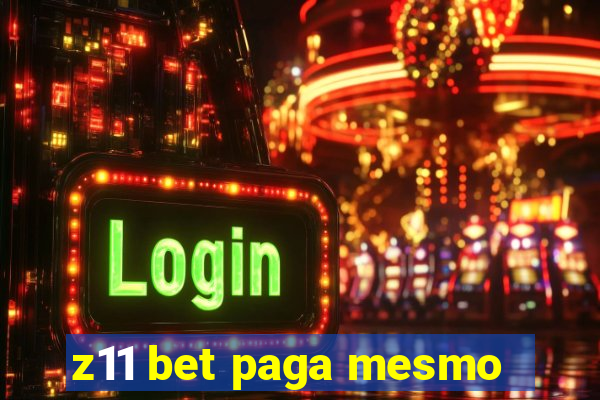 z11 bet paga mesmo