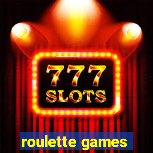 roulette games