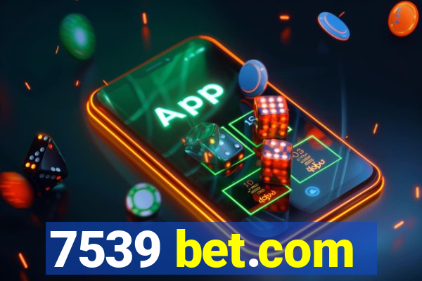 7539 bet.com