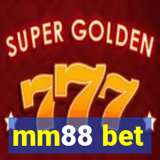 mm88 bet